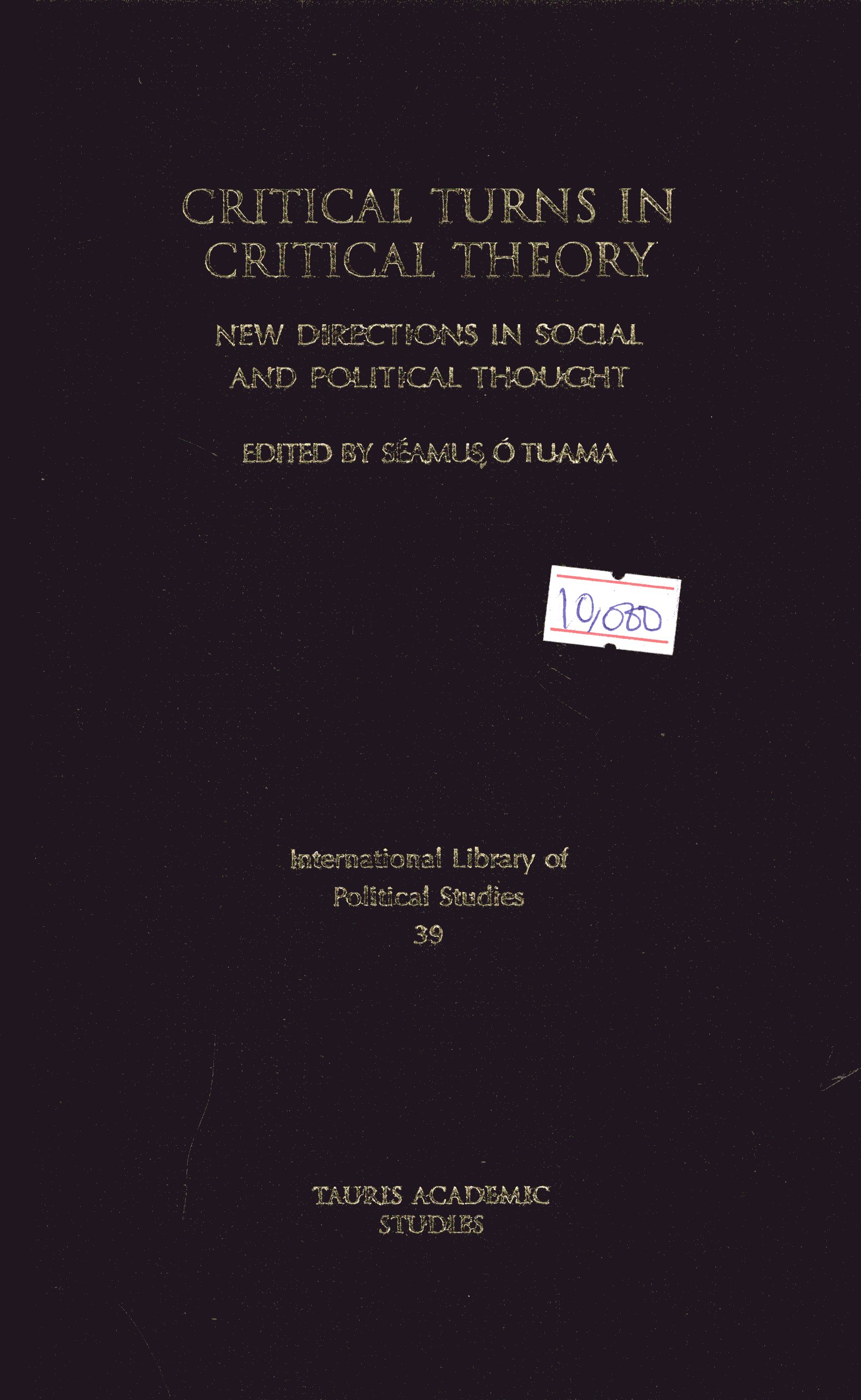 Critical Turns In Critical Theory