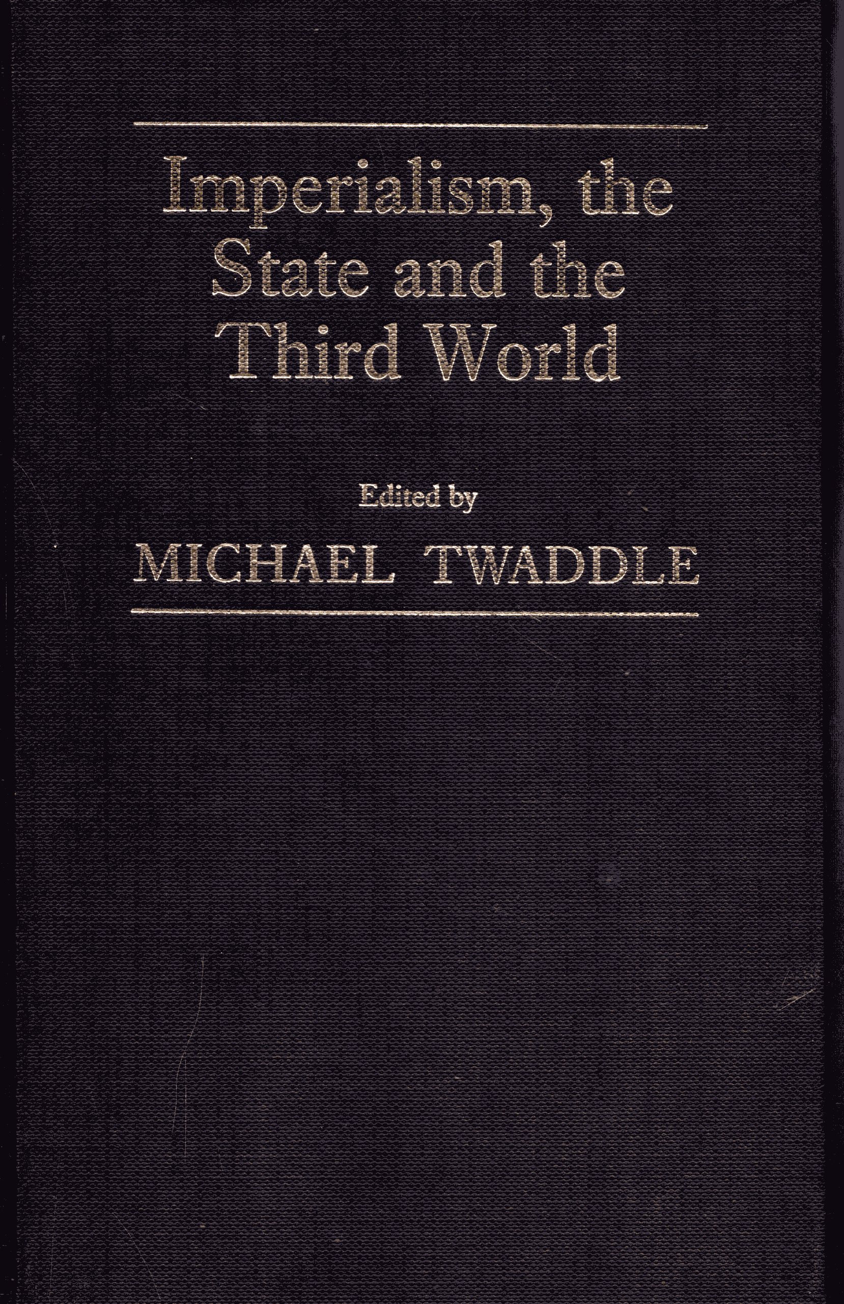 Imperialism The State And The Third World