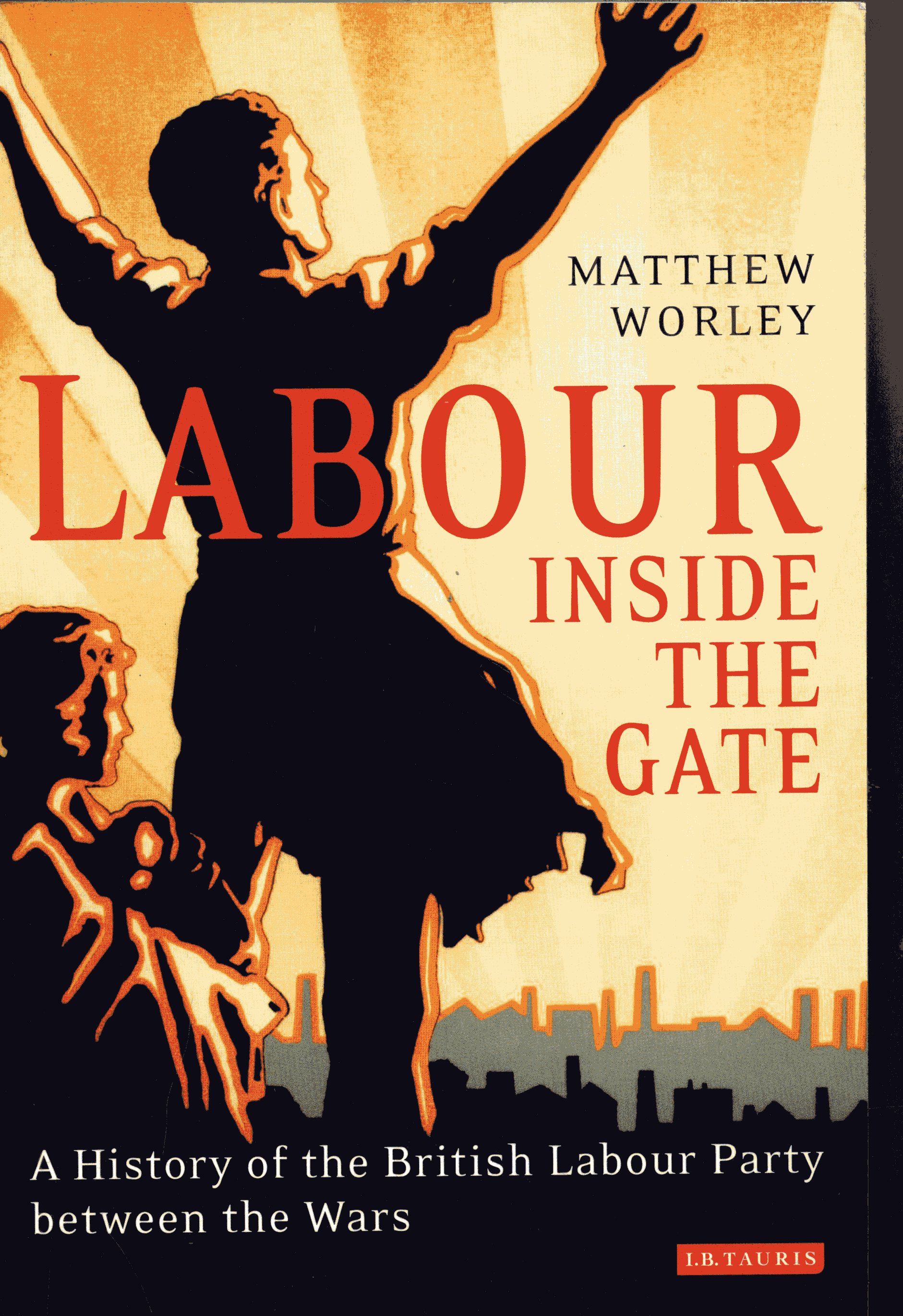 Labour Inside The Gate