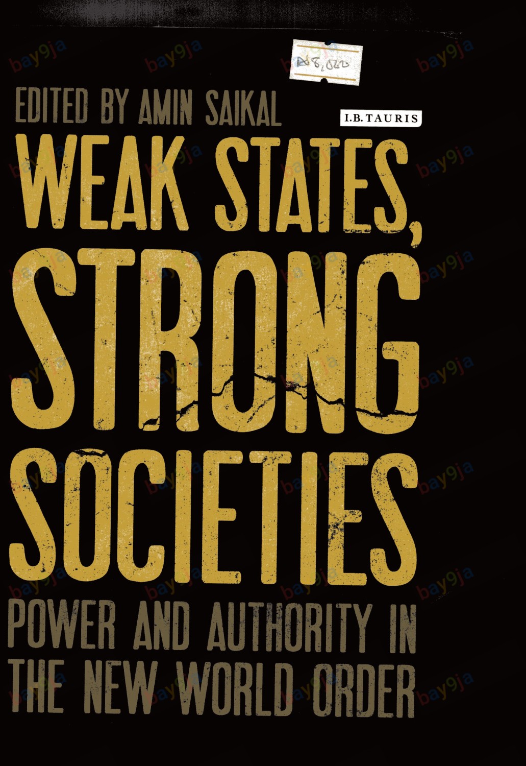 Weak States Strong Societies