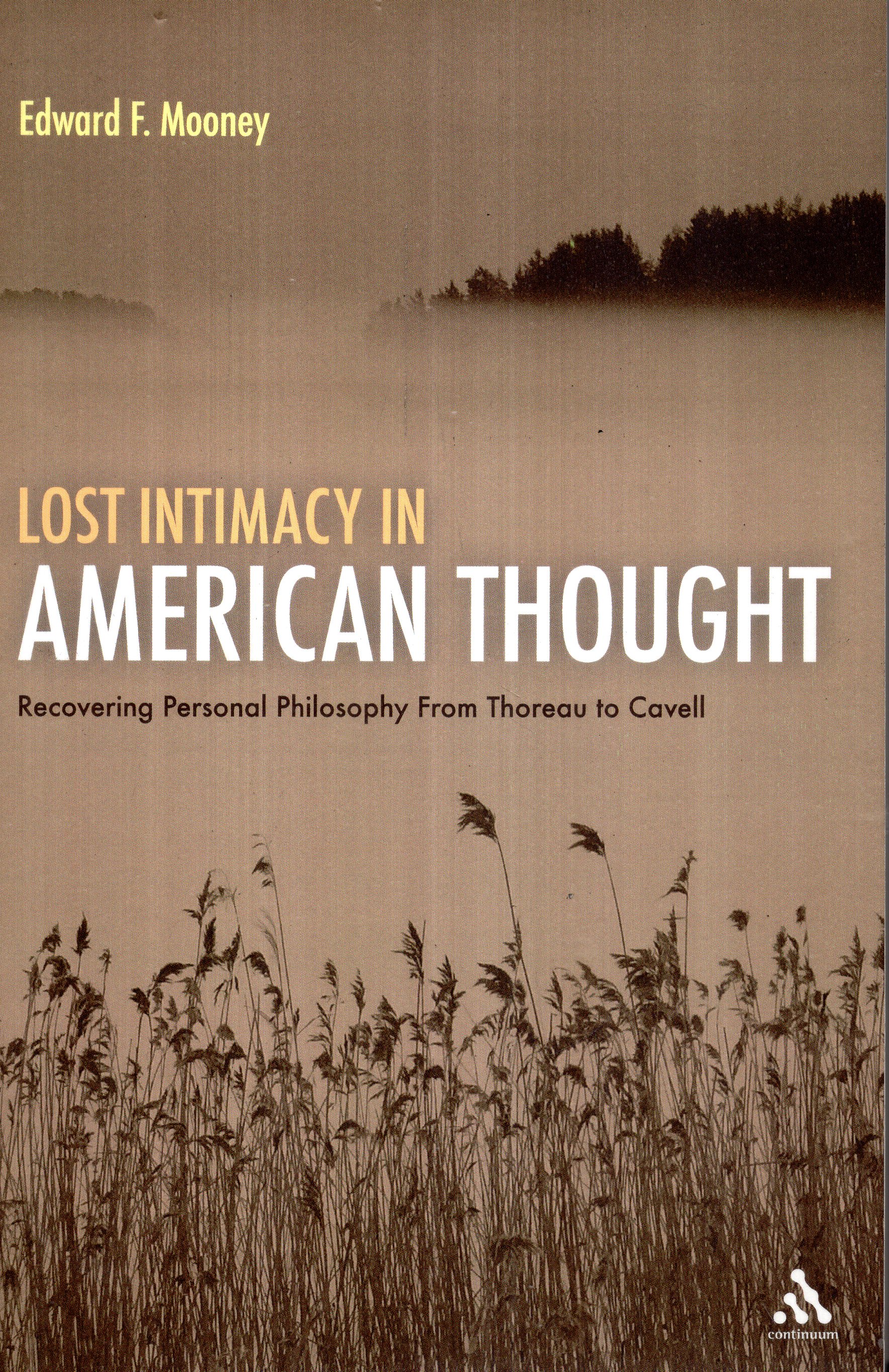 Lost Intimacy In american thought