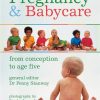 Your Guide To Pregnancy & Baby Care