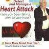 5 Steps To Detect And Manage Heart Attack