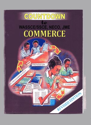 Countdown To Commerce Wassce/Ssce,Neco,Jme