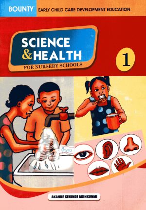 Science And Health Nursery Bk 1