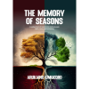 The Memory of Seasons