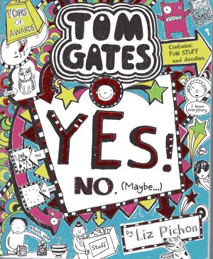 Tom Gates 8: Yes! No Maybe