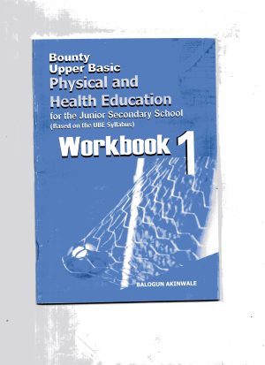 Bounty Upper Basic Physical & Health Edu Wkbk 1