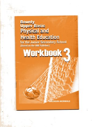 Bounty Upper Basic Physical & Health Edu Wkbk 3