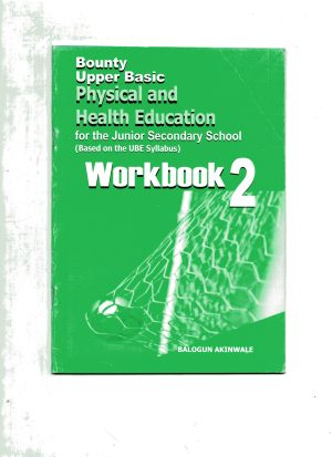 Bounty Upper Basic Physical & Health Edu Wkbk 2