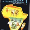 Africa & The Wider World 1