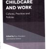 Fathers Childcare and Work Cultures, Prac & Pc