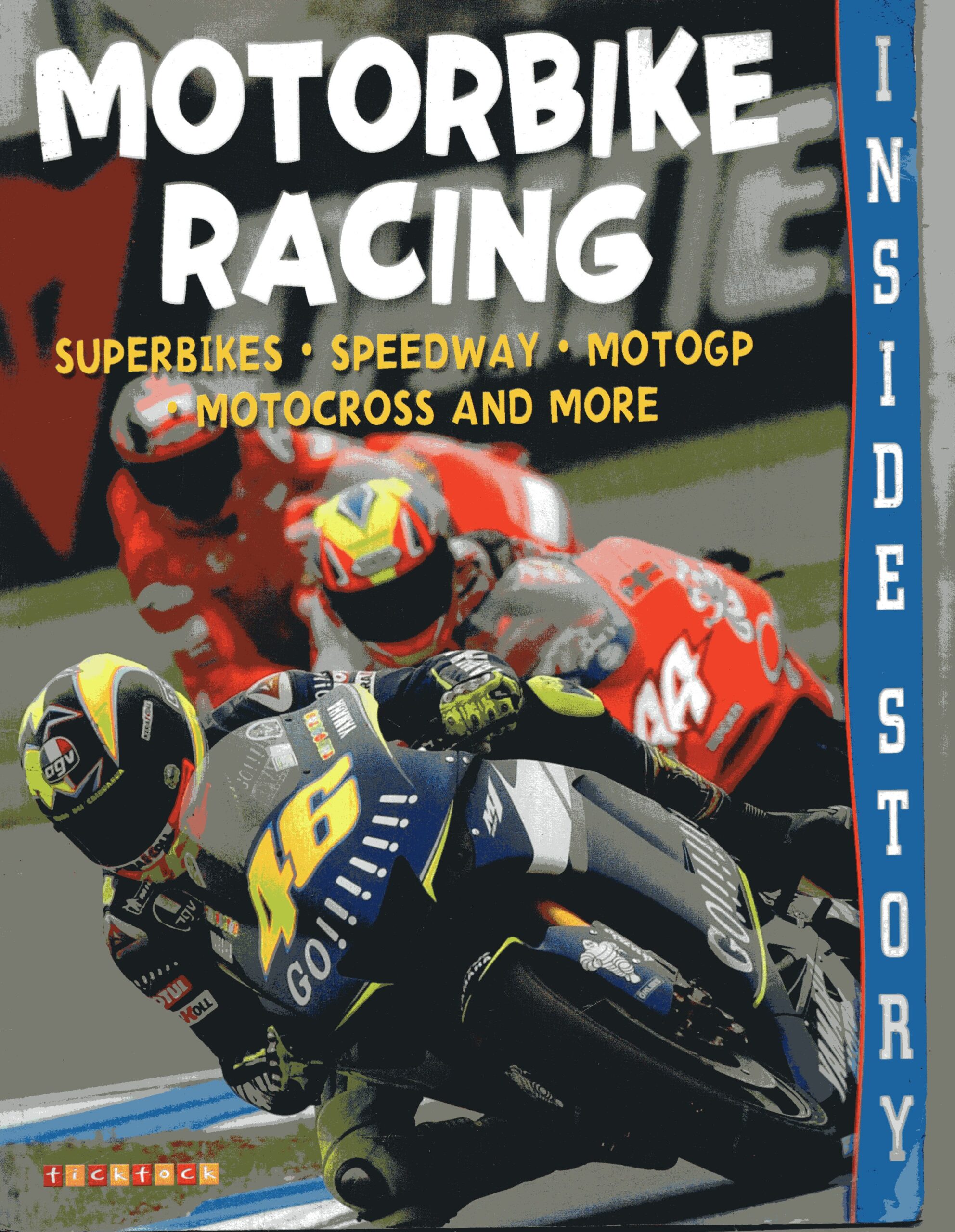 Motorbike Racing Inside Story