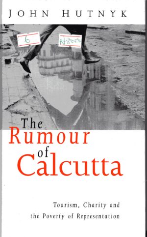 The Rumour Of Calcutta