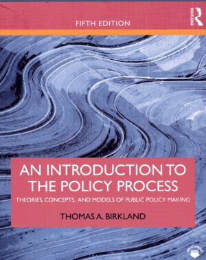 An Introduction To The Policy Process