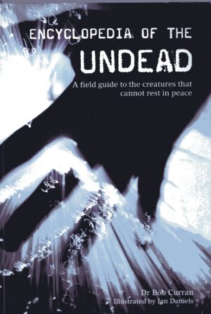 Encyclopedia Of The Undead