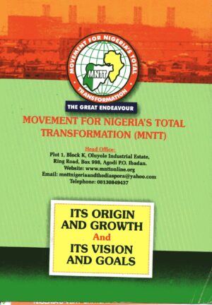 MOVEMENTFORNIGERIATOTALTRASFORMATION (MNTT)