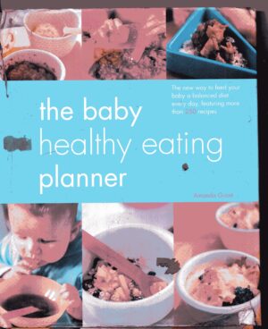 the baby healthy eating planner