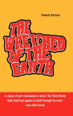 The Wretched Of The Earth